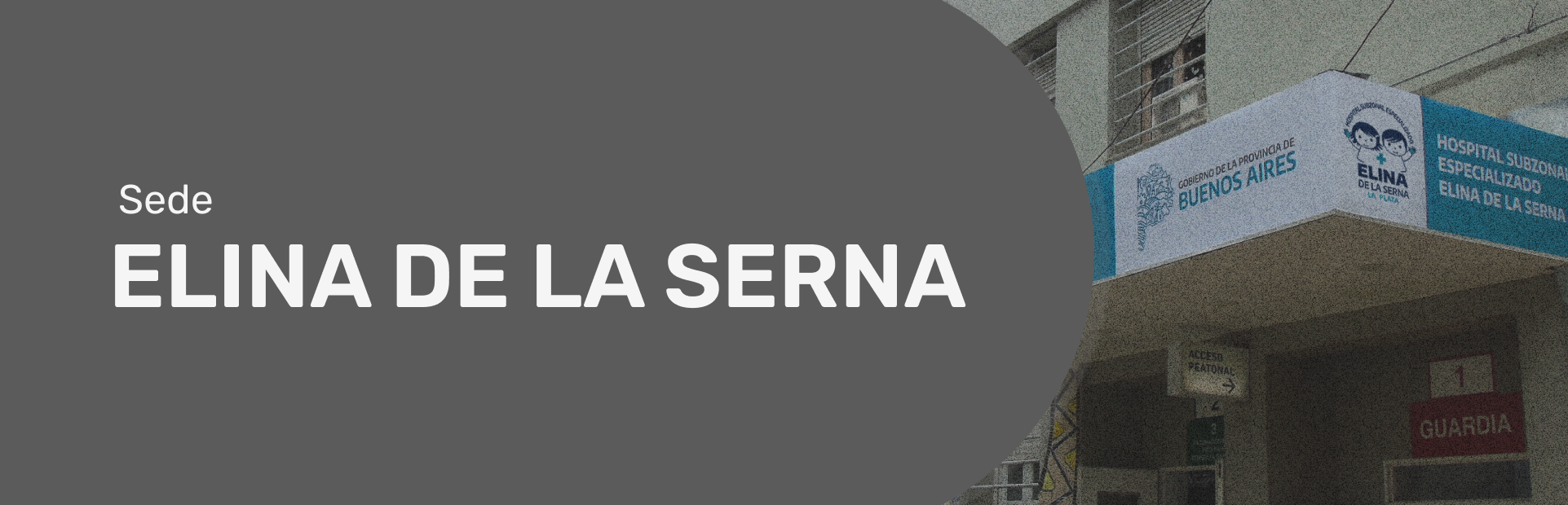 Escuela de enfermeria - Sede Hospital Subzonal Especializado "Elina de La Serna"