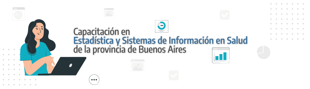 Capacitación en Estadística y Sistemas de Información en Salud de la provincia de Buenos Aires