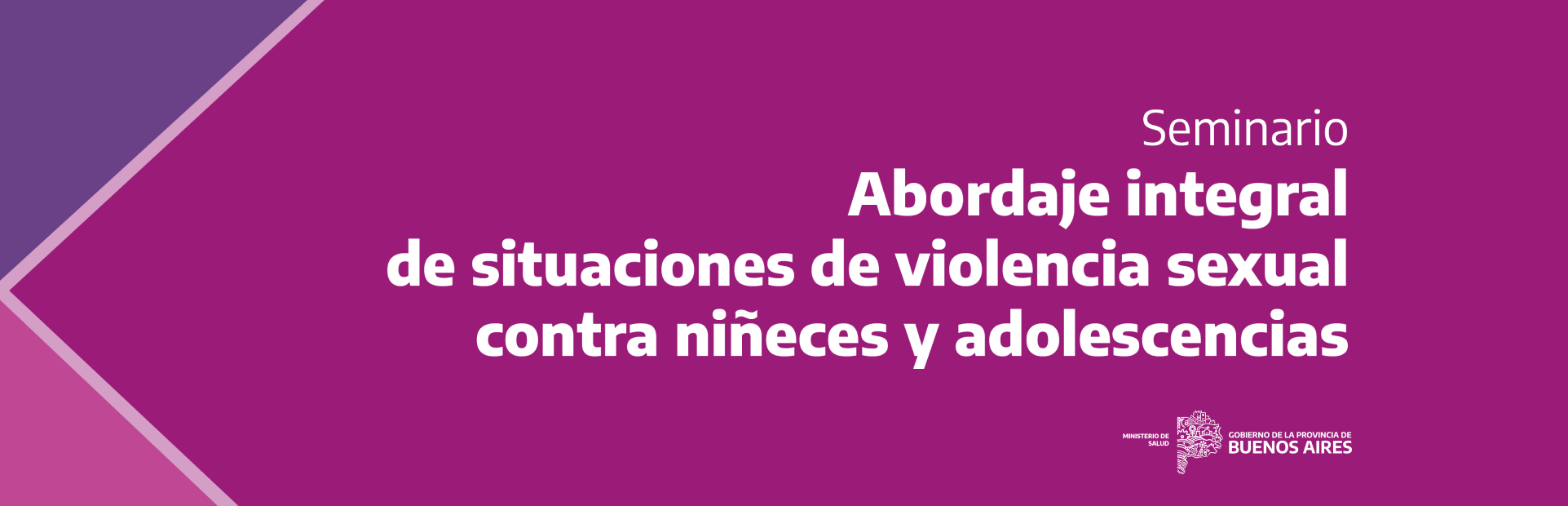 Seminario de Abordaje integral de situaciones de violencia sexual contra niñeces y adolescencias