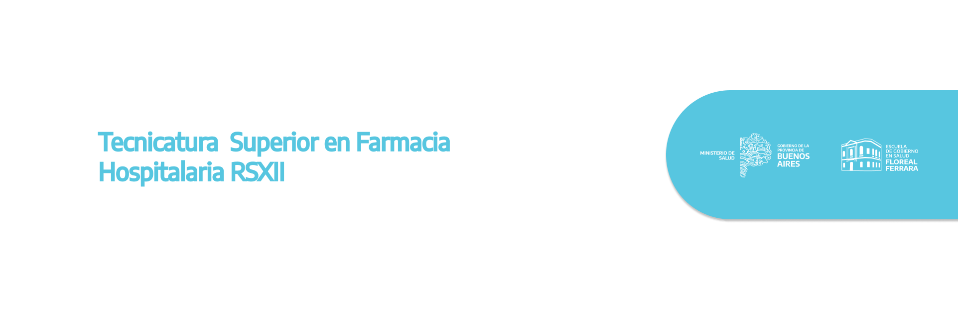 Tecnicatura  Superior en Farmacia Hospitalaria RSXII 