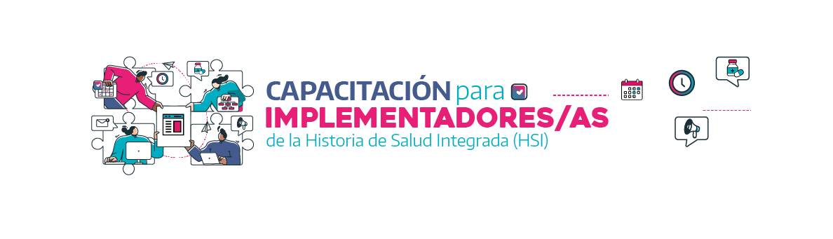 Capacitación para Implementadores/as de la Historia de Salud Integrada (HSI)