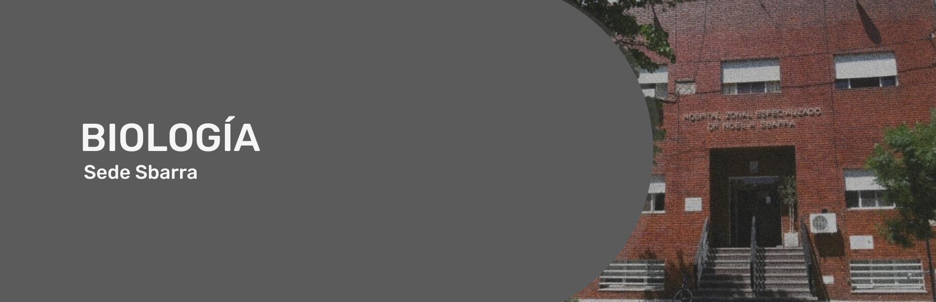  Materia Biología 2026 - Sede Hospital “Dr. Noel H. Sbarra”
